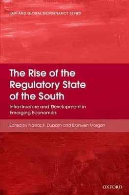 The Rise of the Regulatory State of the South - 