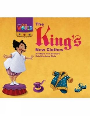 Our World Readers: The King's New Clothes - Anna Olivia