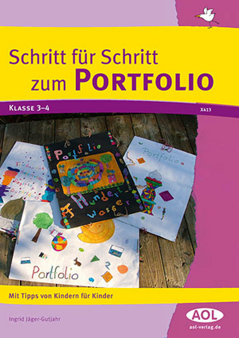 Schritt für Schritt zum Portfolio - Ingrid Jäger-Gutjahr