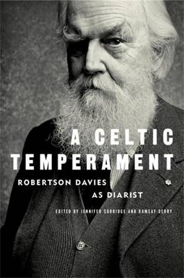 Celtic Temperament -  ROBERTSON DAVIES