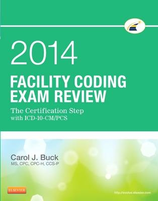 Facility Coding Exam Review 2014 - Carol J. Buck