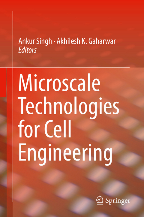 Microscale Technologies for Cell Engineering - 