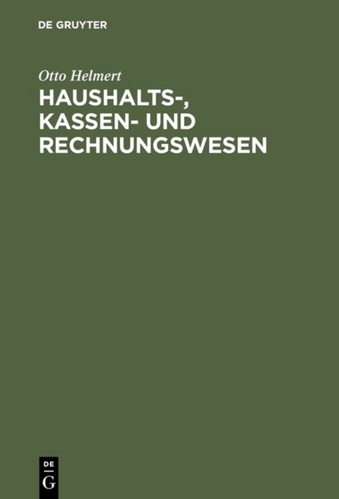 Haushalts-, Kassen- und Rechnungswesen - Otto Helmert