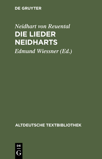 Die Lieder Neidharts -  Neidhart Von Reuental