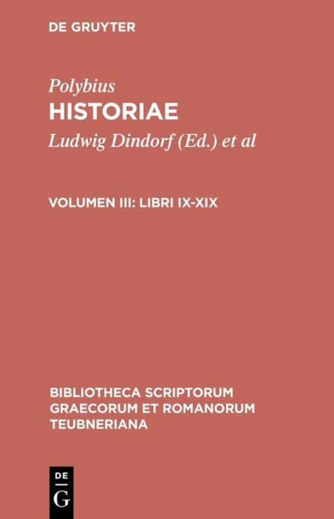 Polybius: Historiae / Libri IX-XIX -  Polybius