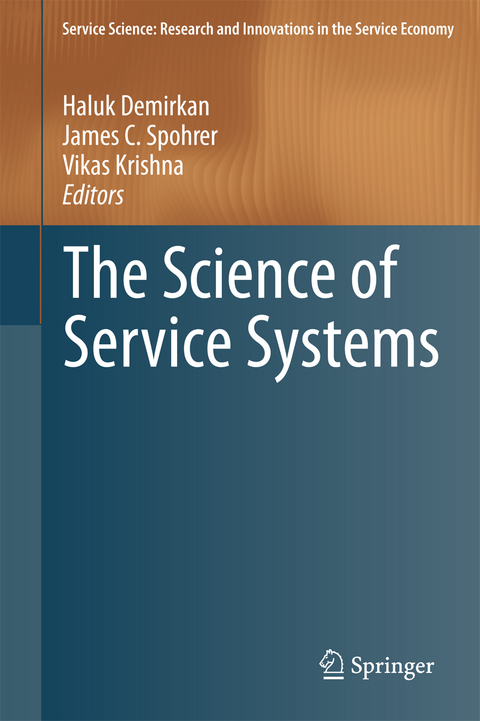 The Science of Service Systems - 