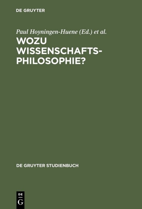 Wozu Wissenschaftsphilosophie? - 