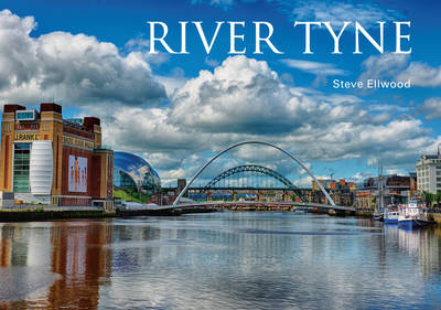 River Tyne -  Steve Ellwood