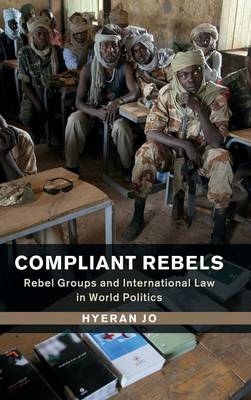 Compliant Rebels -  Hyeran Jo