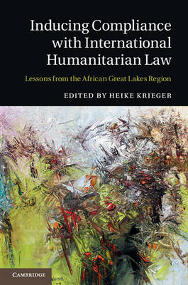 Inducing Compliance with International Humanitarian Law - 