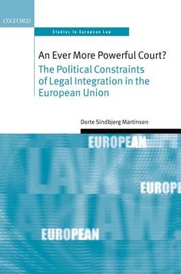 Ever More Powerful Court? -  Dorte Sindbjerg Martinsen
