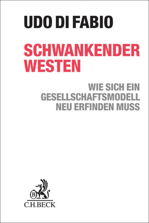Schwankender Westen - Udo Fabio