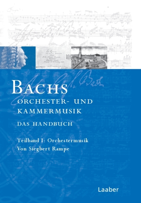 Bachs Orchester- und Kammermusik - 