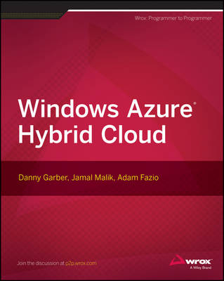 Windows Azure Hybrid Cloud - Danny Garber, Jamal Malik, Adam Fazio