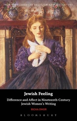 Jewish Feeling -  Dr Richa Dwor