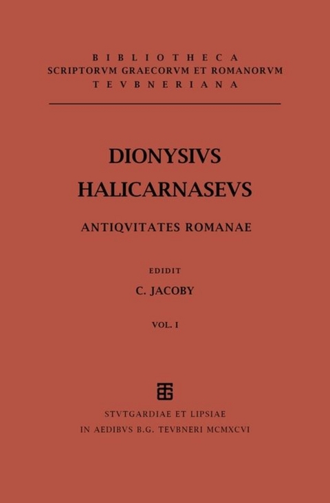 Dionysius Halicarnasseus: Antiquitatum Romanarum quae supersunt / Libri I–III -  Dionysius Halicarnaseus