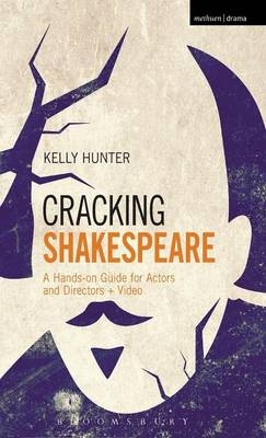 Cracking Shakespeare -  Kelly Hunter