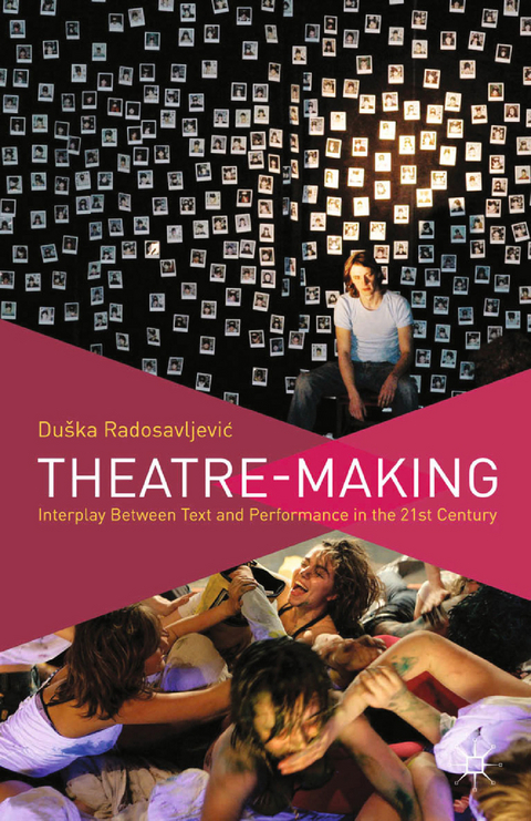 Theatre-Making - D. Radosavljevic, Kenneth A. Loparo