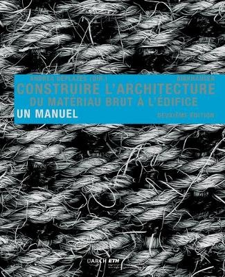 Construire l' architecture - 