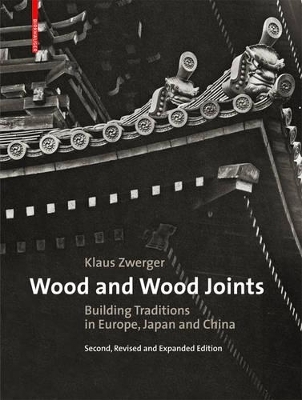 Wood and Wood Joints - Klaus Zwerger