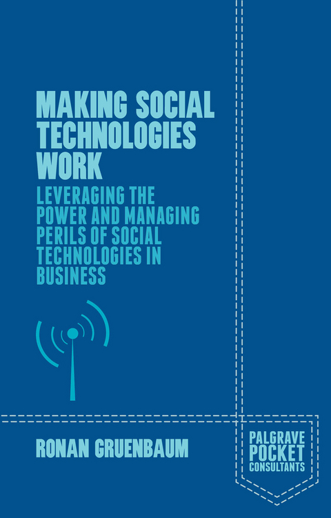 Making Social Technologies Work - Ronan Gruenbaum