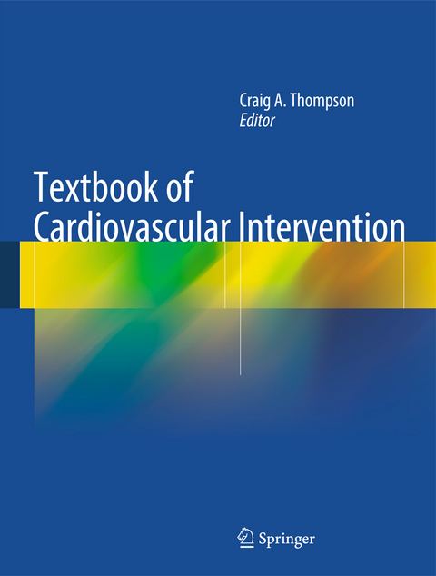 Textbook of Cardiovascular Intervention - 