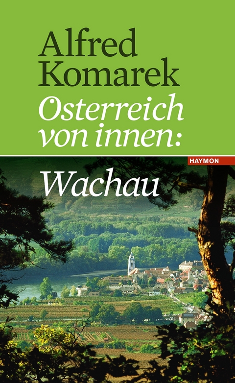 Wachau - Alfred Komarek