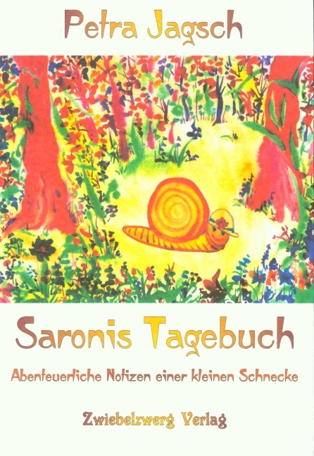 Saronis Tagebuch - Petra Jagsch