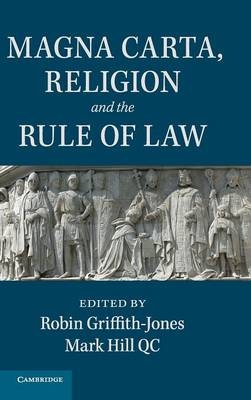 Magna Carta, Religion and the Rule of Law - 
