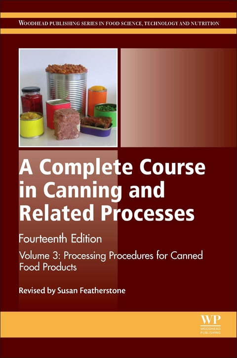 A Complete Course in Canning and Related Processes - 