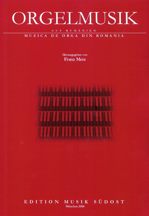 Orgelmusik aus Rumänien - 