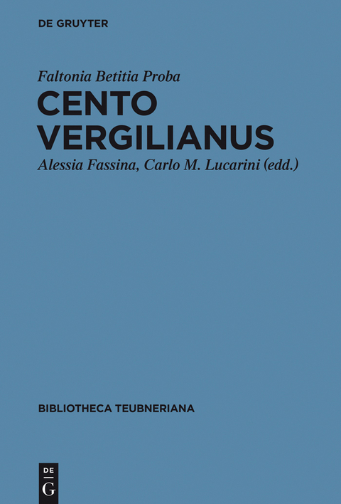 Cento Vergilianus -  Faltonia Betitia Proba
