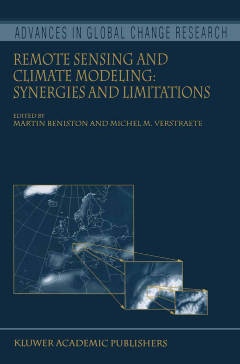 Remote Sensing and Climate Modeling: Synergies and Limitations - 