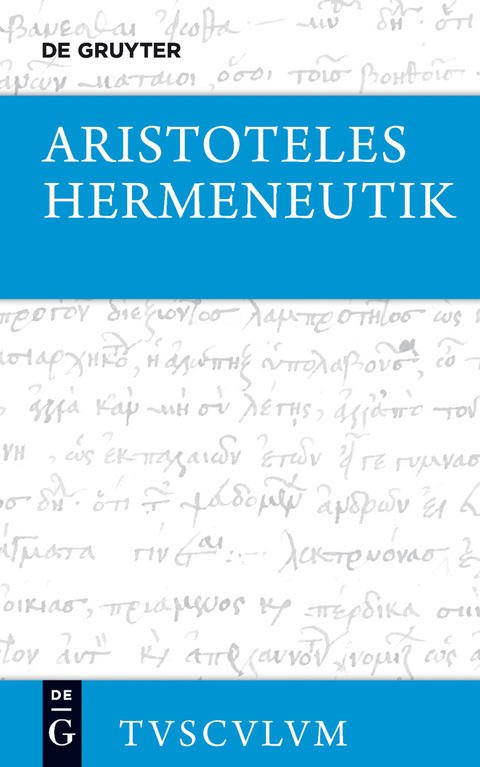 Hermeneutik / Peri hermeneias -  Aristoteles