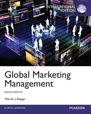 Global Marketing, Global Edition - Warren Keegan