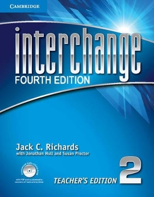 Interchange Level 2 Teacher's Edition with Assessment Audio CD/CD-ROM - Jack C. Richards