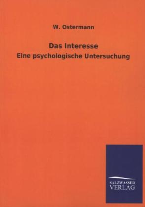 Das Interesse - W. Ostermann