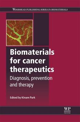 Biomaterials for Cancer Therapeutics - 