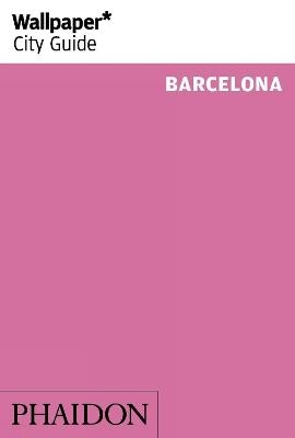 Wallpaper* City Guide Barcelona 2014 -  Wallpaper*