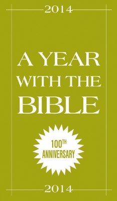 A Year with the Bible 2014 - W. Eugene March