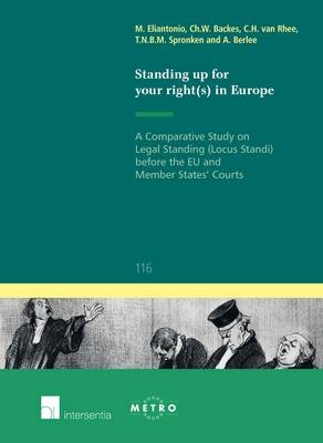 Standing Up for Your Right(s) in Europe - Mariolina Eliantonio, Chris Backes, C. H. van Rhee