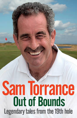 Out of Bounds - Sam Torrance