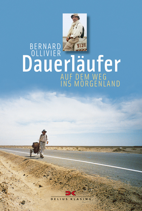 Dauerläufer - Bernard Ollivier