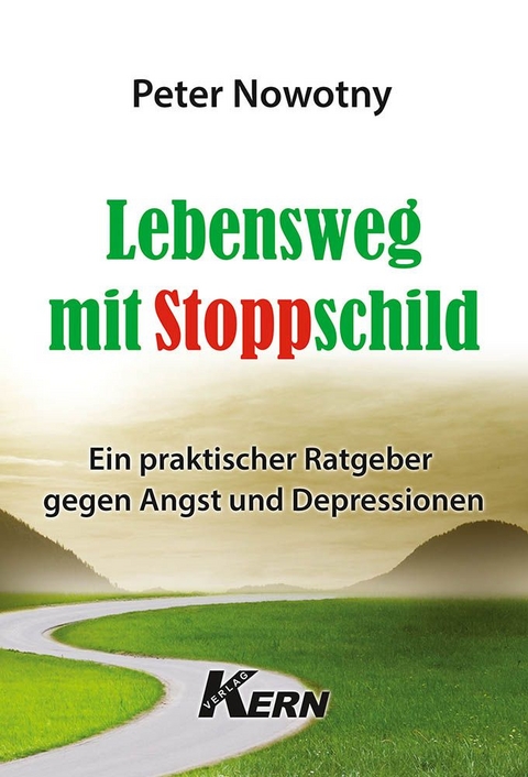 Lebensweg mit Stoppschild - Peter Nowotny