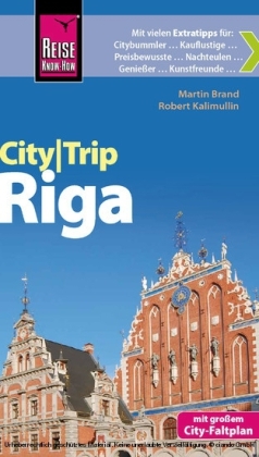 Reise Know-How CityTrip Riga - Martin Brand, Robert Kalimullin