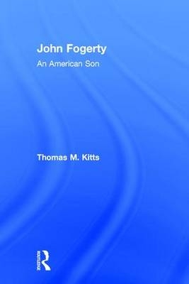 John Fogerty -  Thomas M. Kitts
