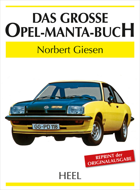 Das große Opel-Manta-Buch - Norbert Giesen,  Norbert Giesen