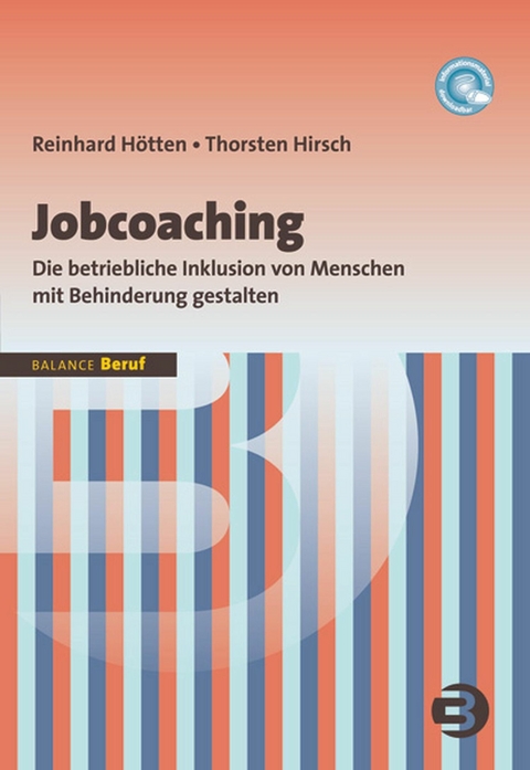 Jobcoaching - Reinhard Hötten, Thorsten Hirsch