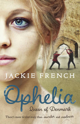 Ophelia -  Jackie French