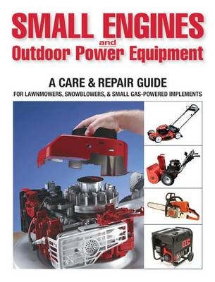 Small Engines and Outdoor Power Equipment - 